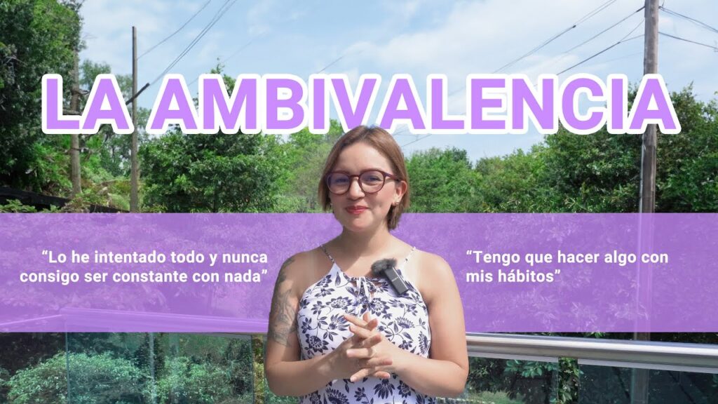 la ambivalencia